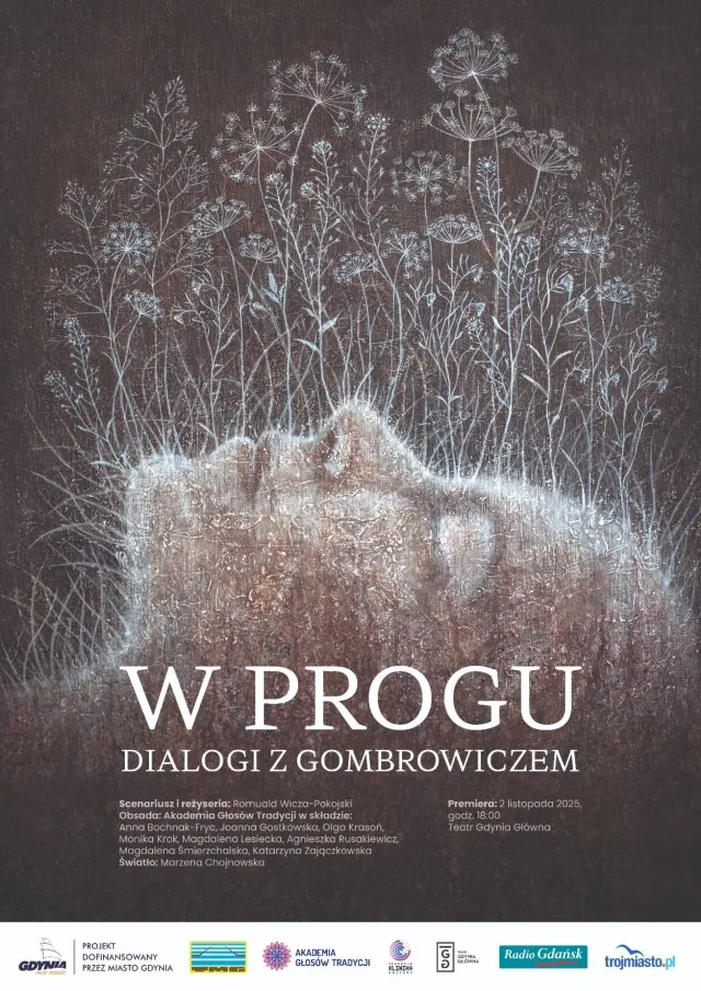 Teatr Gdynia Główna - W progu. Dialogi z Gombrowiczem