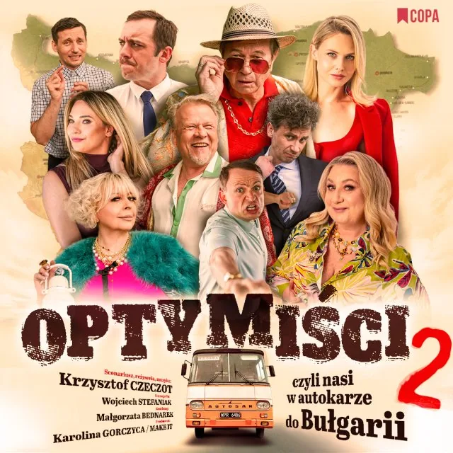 Optymiści 2 – czyli nasi w autokarze do Bułgarii